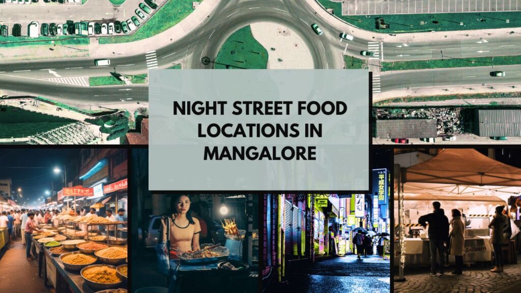 Night Street Food locations in Mangalore