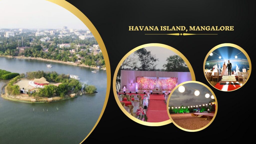 Havana Island, Mangalore