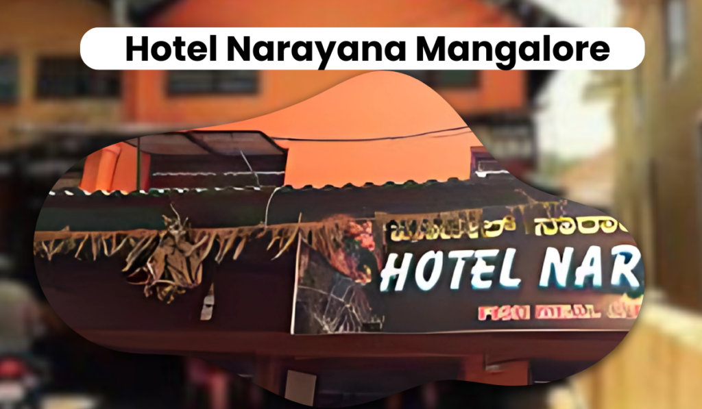 Hotel Narayana Mangalore